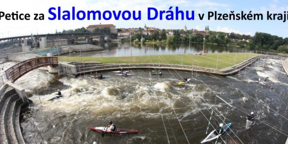 Petice za VÝSTAVBU slalomové dráhy s divokou vodou v Plzeňském kraji